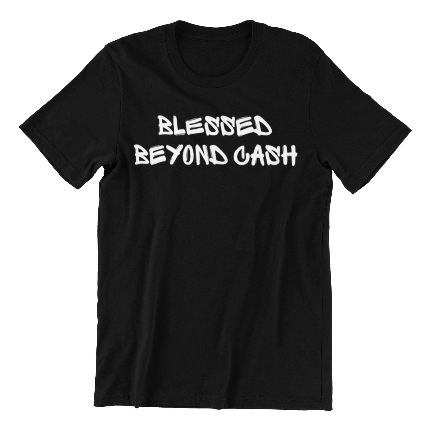 OG Blessed Beyond Cash T Shirt